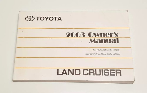 2003 toyota land cruiser - toyota,